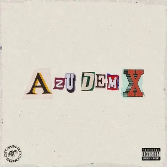 AzudemX by GTown