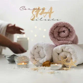 Centre SPA céleste: SPA musique bienheureux, Massage zen, Bien-être et Reiki, Séance de beauté SPA by Bien-être Spa Musique Collection