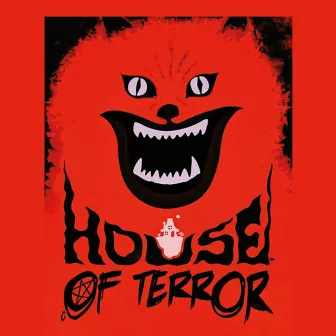 HOUSE OF TERROR by Original God Archives