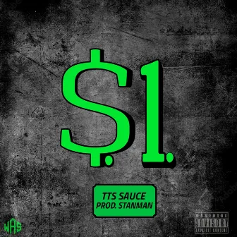 $.1 SAUCE by TTS SAUCE