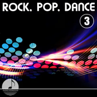 Rock, Pop, Dance, Vol. 3 by Scott Gilmore Liggett