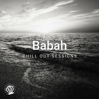 Chill out Sessions by Babah