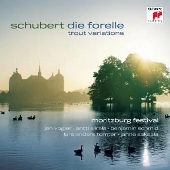 Schubert: Die Forelle - Trout Variations by Jan Vogler