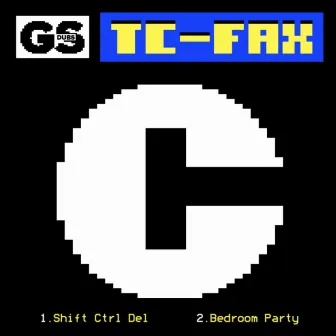 Shift Ctrl Del / Bedroom Party by Tuff Culture