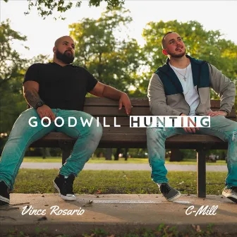 Goodwill Hunting by C-Mill