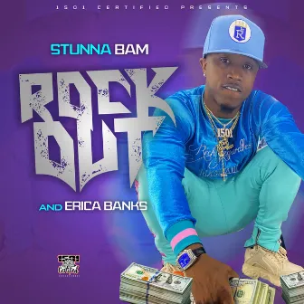 Rock Out by Stunna Bam