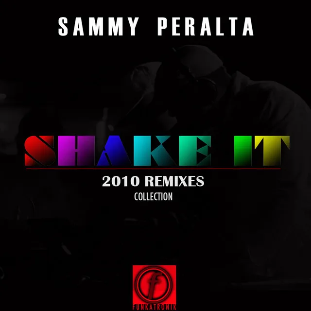 Shake It 2010 (Jesse Garcia Mix)