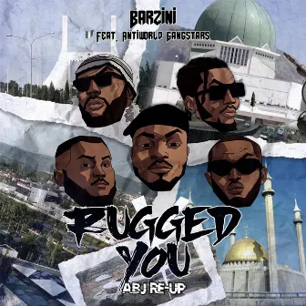 Rugged You (Abj Re-Up) by Barzini