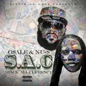 Stack All Currency (S.A.C) by Nu-$