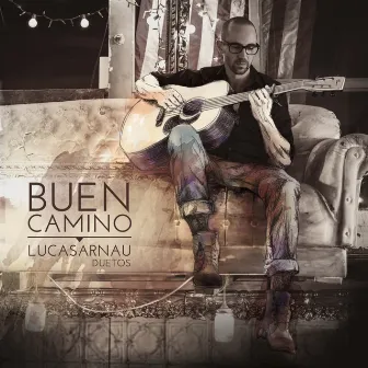 Buen Camino by Lucas Arnau