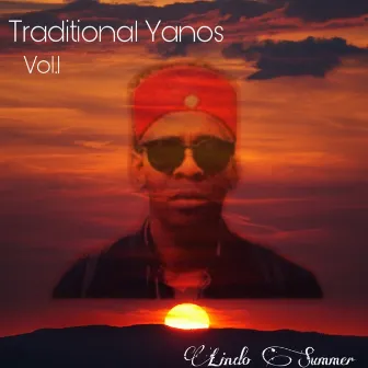 Traditional Yanos, Vol. 1 by Unknown Artist