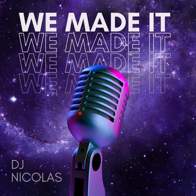 We Made It - Radio Mix