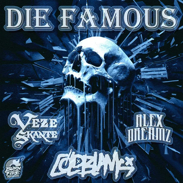 Die Famous - Original Mix