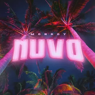 Nuvo by Monroy