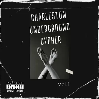 Charleston Underground Cypher #1 by Ben Beam