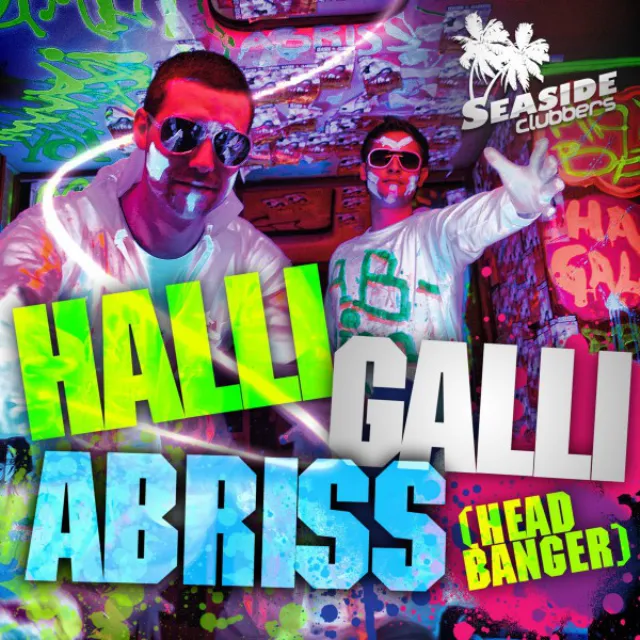 Halli Galli Abriss (Headbanger) - Henry Blank Edit