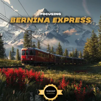 Bernina Express by Focusing