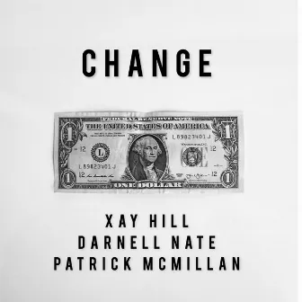 Change by Patrick McMillan