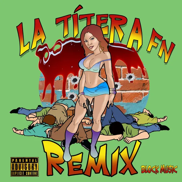 La Títera FN Remix - Remix