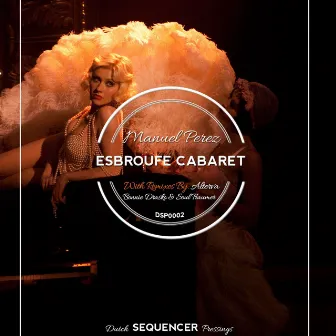 Esbroufe Cabaret by Manuel Perez