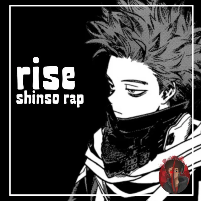 Rise (Shinso Rap)