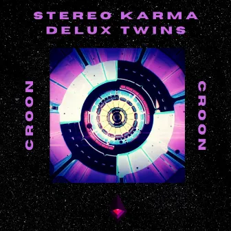 Croon by Stereo Karma