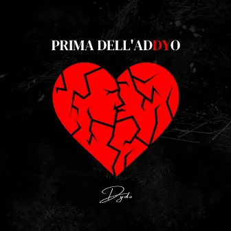 PRIMA DELL' ADDYO by Seck