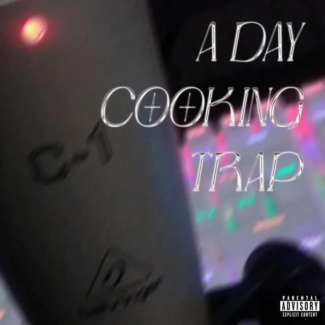 A DAY COOKING TRAP