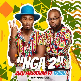 Nga 2 by Zulu Mkhathini