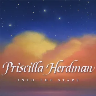 Into the Stars by Priscilla Herdman