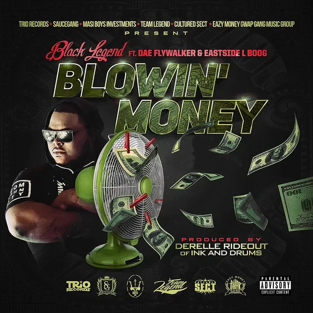 Blowin' Money (feat. Dae Flywalker & Eastside L Boog)