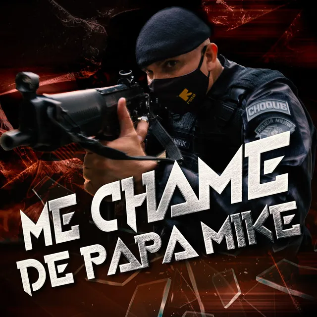 Me Chame de Papa Mike