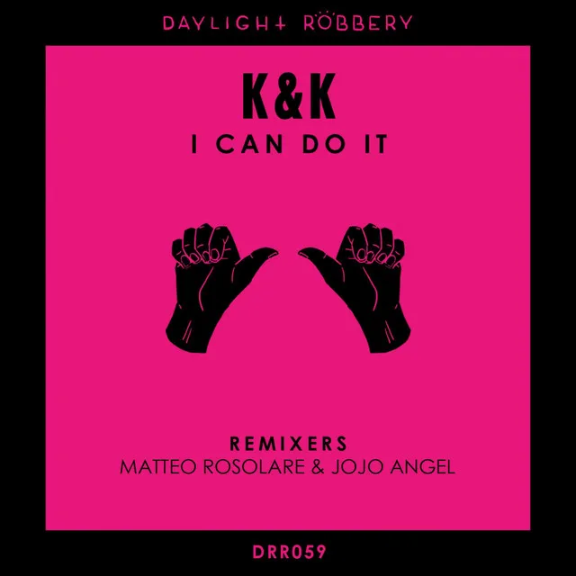 I Can Do It - Matteo Rosolare & Jojo Angel Remix