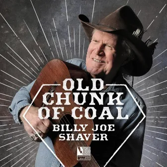 Old Chunk of Coal by Billy Joe Shaver