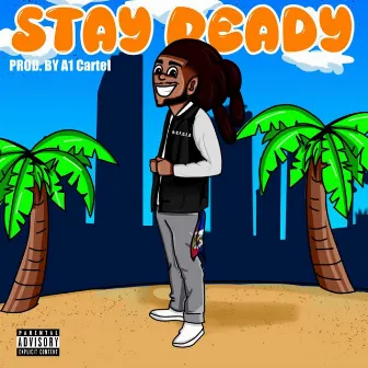 STAY READY by B.C.F HOOVA