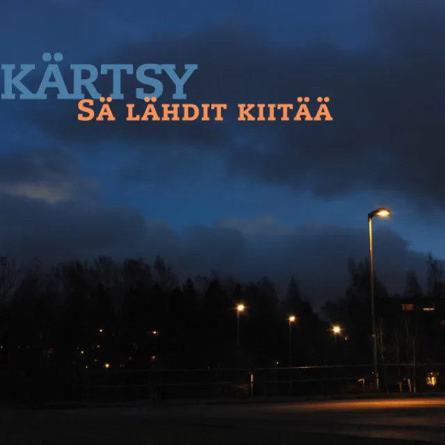 Sä lähdit kiitää (Radio Edit)