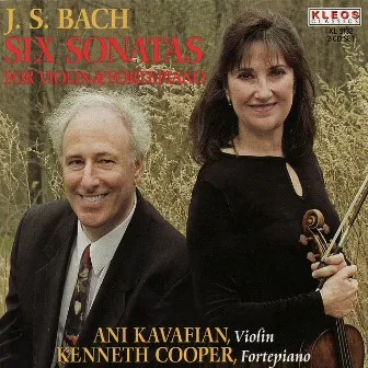 Bach: Six Sonatas for Violin and Fortepiano by Ani Kavafian