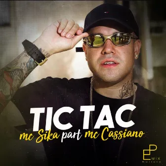 Tic Tac by Mc Sika