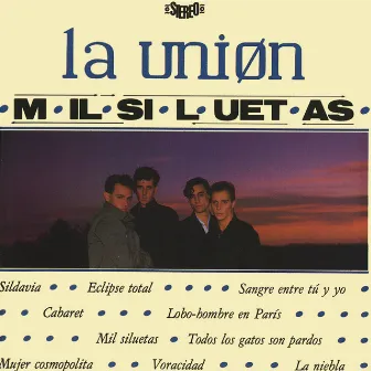 Mil Siluetas by La Unión