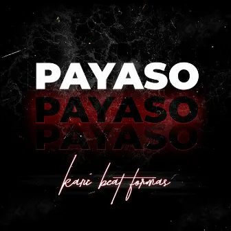 Payaso by Kari Beat Formas