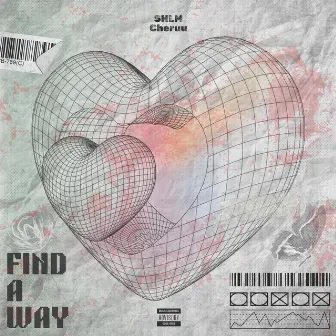 Find A Way by SHLM