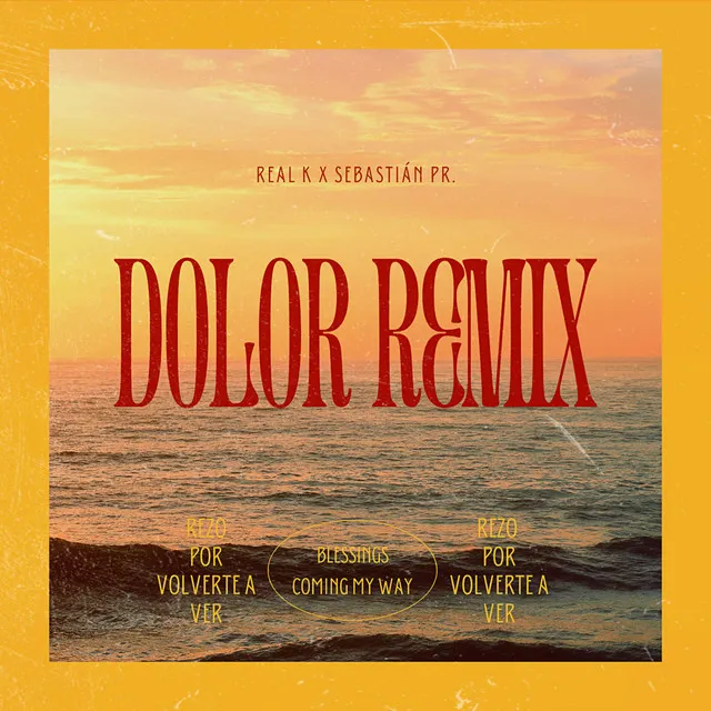 Dolor - Remix