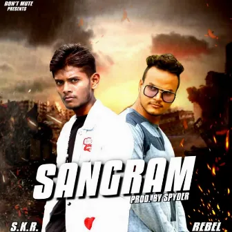 Sangram by Spyder