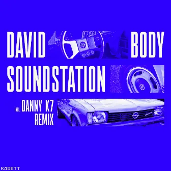 Soundstation by David Body