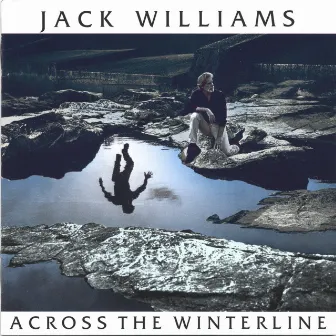 Across the Winterline by Jack Williams