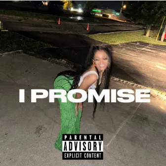 I Promise by 3LetterzNUK