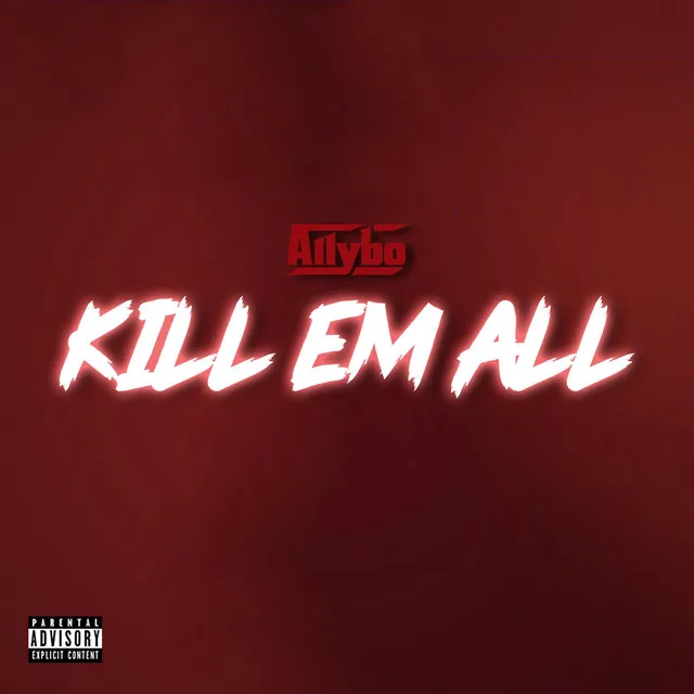 Kill Em All