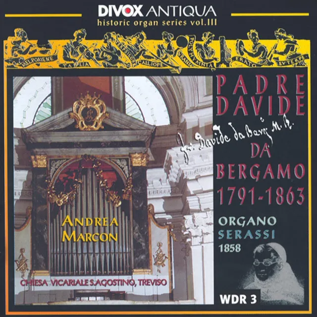 Davide Da Bergamo: Organ Music (Romantic Organ Works)