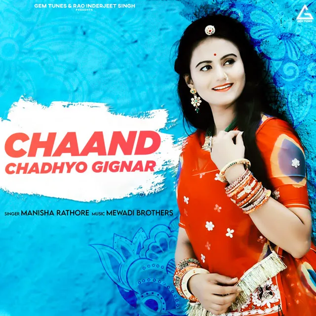 Chaand Chadhyo Gignar