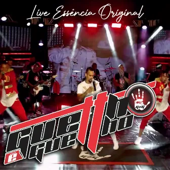 Live Essência Original (Ao Vivo) by Guettho é Guettho